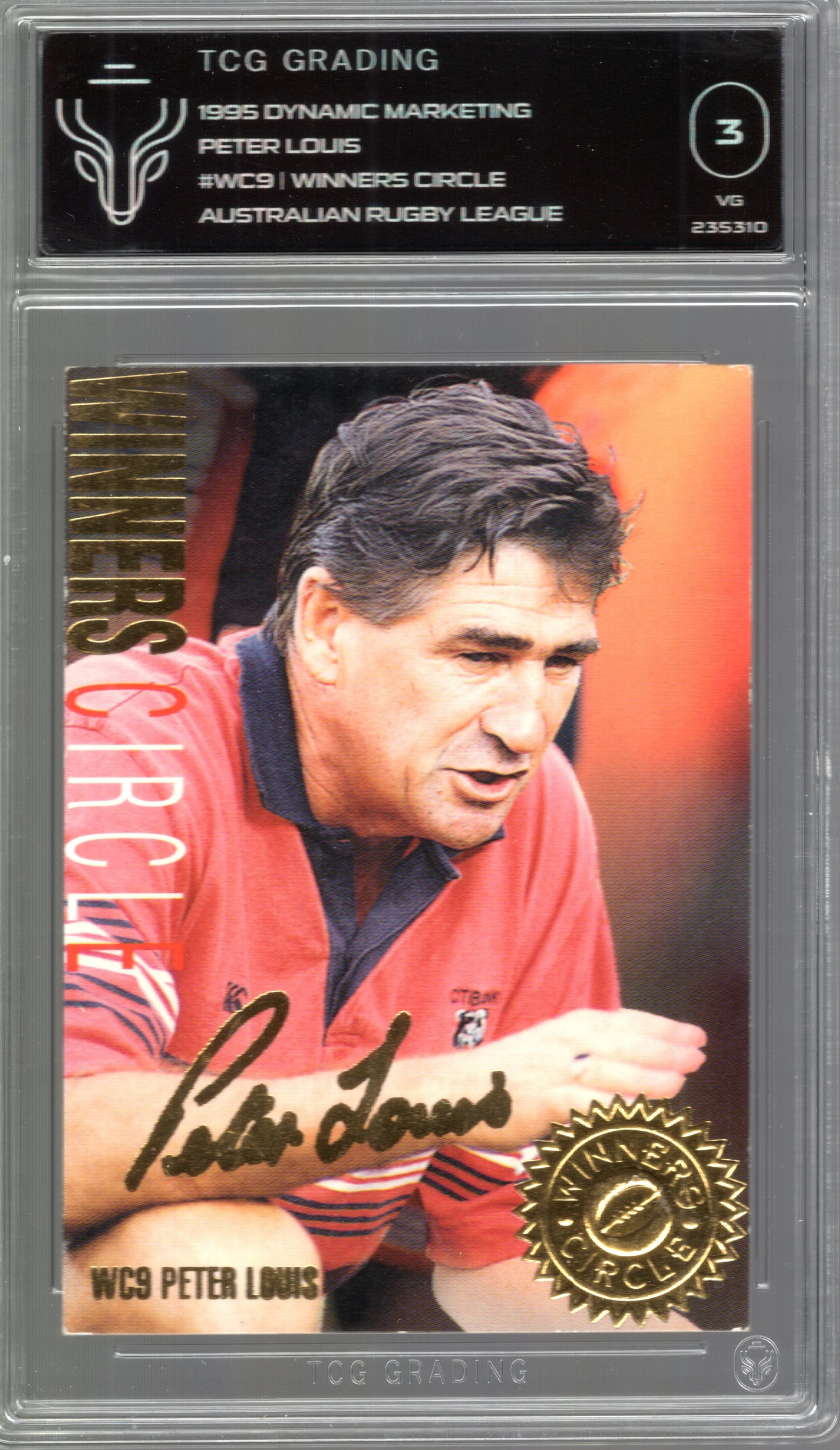 Peter Louis 1995 Winner’s Circle #WC9 – TCG Graded 3 (VG)